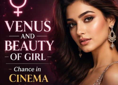Venus, Beauty & Success in Cinema and Modeling | Vedic Astrology